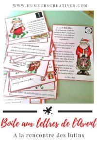 Boîte aux lettres de l'Avent : les lutins du Père Noël. Un calendrier de l'Avent pleins de surprises où les enfants recevront une carte par jour.