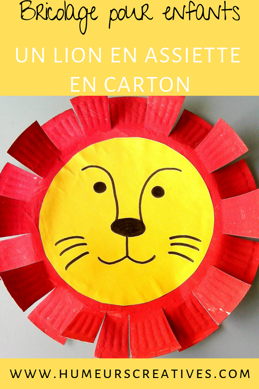 Activité manuelle pour enfants : fabriquer un lion avec une assiette en carton