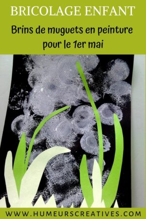 Brins de muguet en peinture avec tampons en mousse - Humeurs Créatives