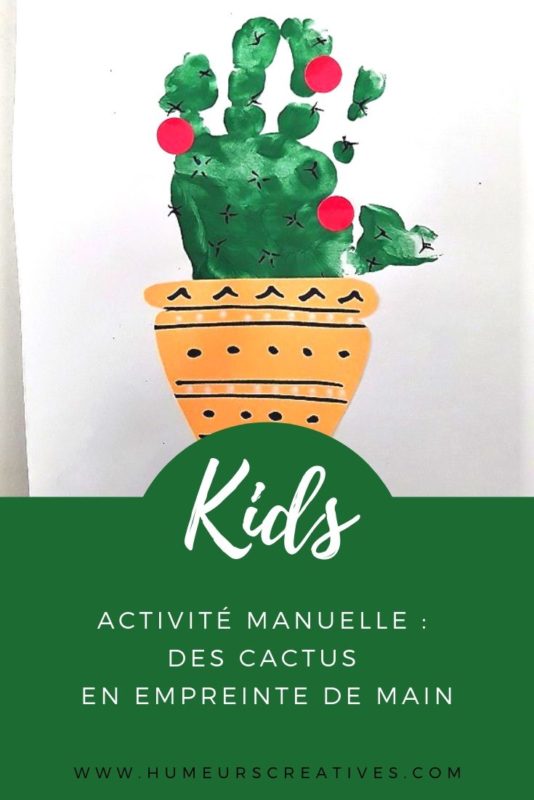 bricolage pour enfant  : un cactus en empreinte de main et un cactus en carton