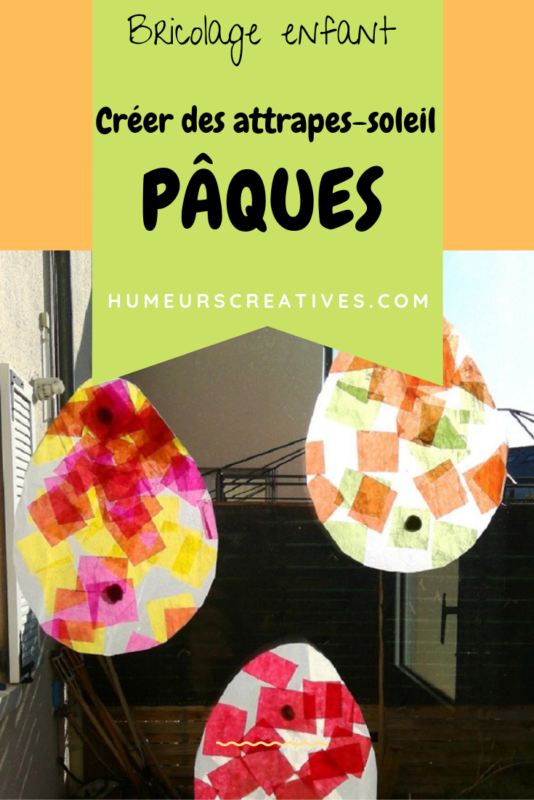 bricolage de paques pour enfants : fabriquer des attrapes-soleil en forme d'oeufs de paques