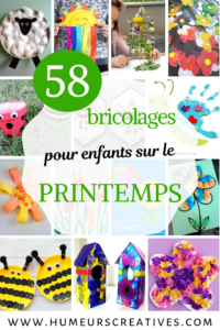 58 idées de bricolages pour enfants sur le printemps