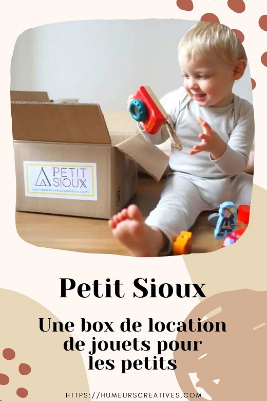 Box de location de jouets pour enfants avec Petit Sioux